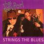 Strings the Blues (Explicit)