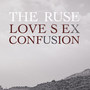 Love Sex Confusion (Explicit)