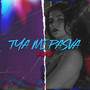 Tya Mi Pasva (Remix)