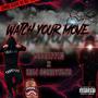 WATCH YOUR MOVE (feat. Lodr1ppin) [Explicit]