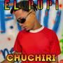 CHUCHIRI (feat. El Pupi & Megadivo Produce)