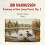 Fantasy of the Loon Pond for Harp, Op. 1