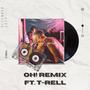 Oh ! (Remix) [Explicit]