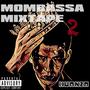 MOMBASSA MIXTAPE 2 : Feduk (Explicit)