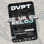 Se Va el Reloj