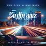 Birdbrainz (Own Lane) [Explicit]