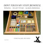Dont Touch My Stuff (Remixes)