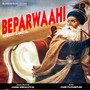 Beparwaahi