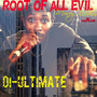 Root of All Evil - Single