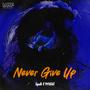 Never Give Up (feat. MYSW)