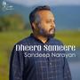 Dheera Sameere (feat. Sameer Rao, Mark John Nataraj, Tao Issaro & Shrikant Sreenivasan)