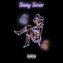 Turner Timmy (Explicit)