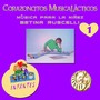 Corazoncitos MusicaLácticos 1: Música para la Niñez