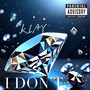 I don't (Explicit)