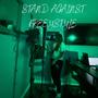 Stand Against Freestyle