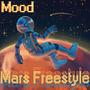 Mars Freestyle (Explicit)