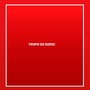 Tropa do Sonic (Explicit)