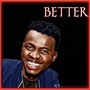 BETTER (Radio Edit)