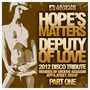 Deputy Of Love (2012 Tribute Pt.1) [Incl. Groove Assassin Remix]