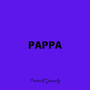 Pappa (Explicit)