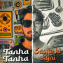 Tanha Tanha/Sapno Ki Sajni