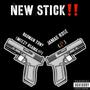 NEW STICK (feat. Jamar Rose) [Explicit]