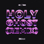 Holy Ghost (Jose Borges Remix)