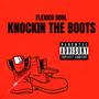 Knockin The Boots (Explicit)