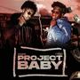 Project Baby (feat. FYB Bud) [Explicit]