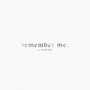 Remember Me