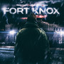 Fort Knox (Explicit)