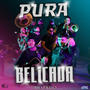 PURA BELICADA (Explicit)