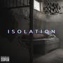 ISOLATION (feat. Tim Jones & Willie Boy) [Explicit]