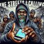 The Streets Are Calling (Explicit)