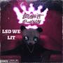 L$d We LiT (feat. P-air Vally) [Explicit]