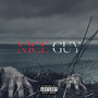 Nice Guy (Explicit)