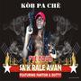 S'ak Rale Avan (feat. Fantom & Dutty) [Explicit]