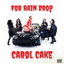 For Rain Drop (Explicit)