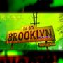 I'm So Brooklyn (Explicit)