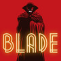 Blade (Explicit)