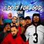 I Do It for God (Remix) [feat. Eastep, Kid Praise, Benjamnin Paul, Awethenic, Markthehammer & Lyrical Miracle]