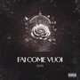 Fai come vuoi (Explicit)