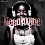 Need A Vibe (Explicit)