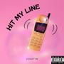 Hit My Line (Explicit)