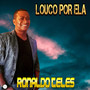 Louco Por Ela