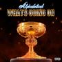 What's Going On (Explicit)