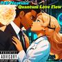 Quantum Love Flow (Explicit)