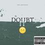 Doubt It (Drill Mix) [Explicit]