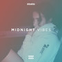 Midnight Vibes (Explicit)