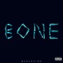 Bone (Explicit)